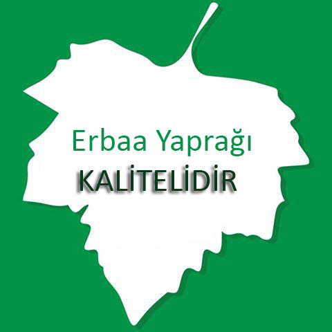 Erbaa Yaprağı Kalitelidir